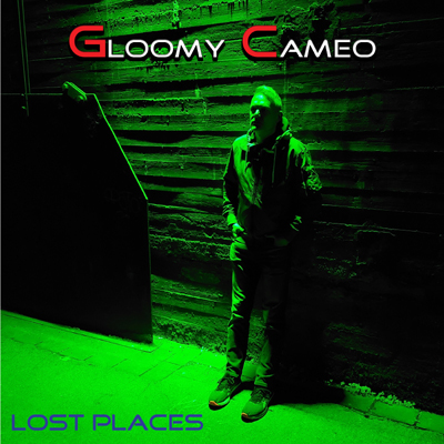 Lost Places Lost Places - Gloomy Cameo